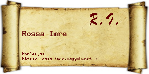 Rossa Imre névjegykártya